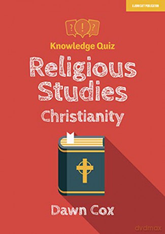 Knowledge Quiz: Religious Studies - Christianity - Dawn Cox [KSIĄŻKA]