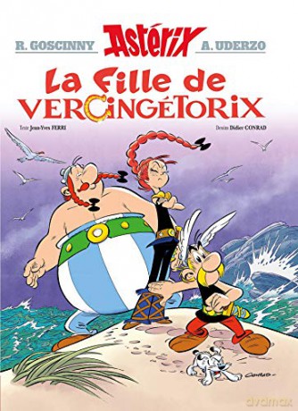 La fille de Vercingetorix: Bande dessinée (Asterix, 38) - Rene Goscinny [KSIĄŻKA]