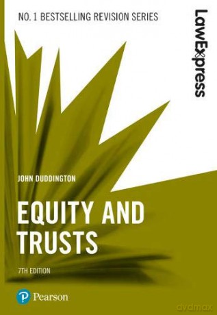 Law Express: Equity and Trusts, 7th edition - John Duddington [KSIĄŻKA]