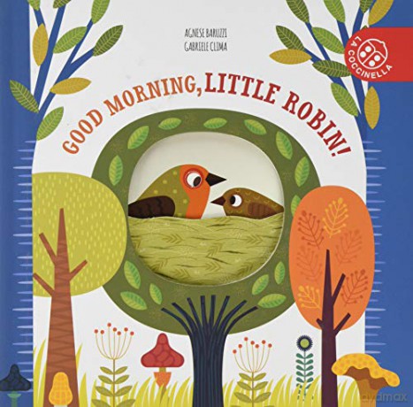 Little Nature Stories: Good Morning, Little Robin - Gabriele Clima [KSIĄŻKA]