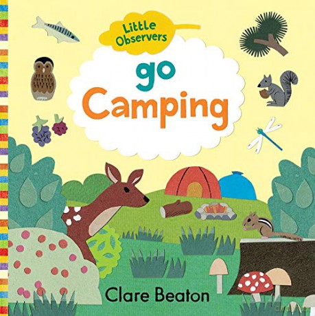 Little Observers: Go Camping: 1 - Clare Beaton [KSIĄŻKA]