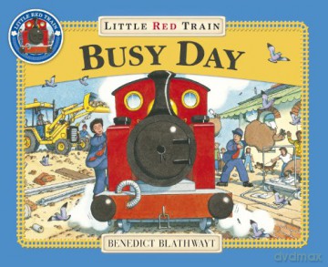 Little Red Train: Busy Day - Benedict Blathwayt [KSIĄŻKA]