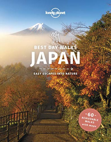Lonely Planet Best Day Walks Japan (Travel Guide) - Ray Bartlett [KSIĄŻKA]