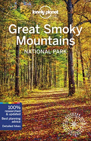 Lonely Planet Great Smoky Mountains National Park (Travel Guide) [KSIĄŻKA]