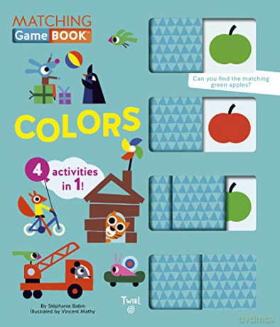 Matching Game Book: Colors: 4 Activities in 1!: 3 (Matching Game Books) - Stephanie Babin [KSIĄŻKA]