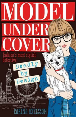 Model Under Cover - Deadly - Carina Axelsson [KSIĄŻKA]