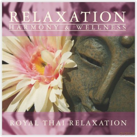 Royal Thai Relaxation [CD]