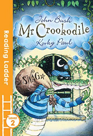 Mr Crookodile (Reading Ladder Level 2) - John Bush [KSIĄŻKA]