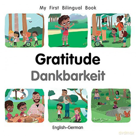 My First Bilingual Book-Gratitude (English-German) [KSIĄŻKA]