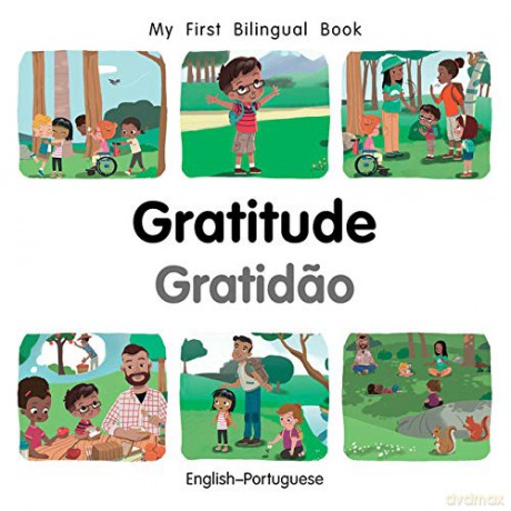 My First Bilingual Book-Gratitude (English-Portuguese) [KSIĄŻKA]