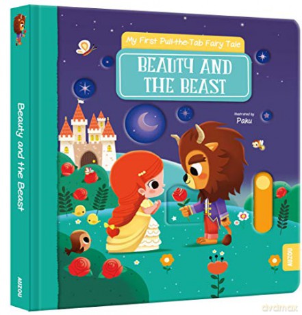 My First Pull-the-Tab: Beauty and the Beast (My First Pull the Tab Fairy Tales) - Rachael McGill [KSIĄŻKA]
