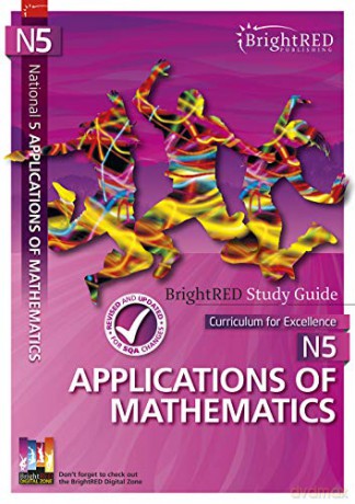 National 5 Applications of Mathematics Study Guide (Brightred Study Guide) - Brian J Logan [KSIĄŻKA]