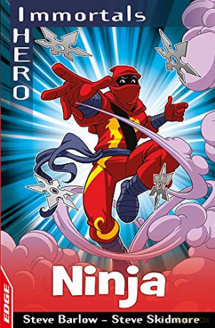 Ninja (EDGE: I HERO: Immortals) - Steve Barlow [KSIĄŻKA]
