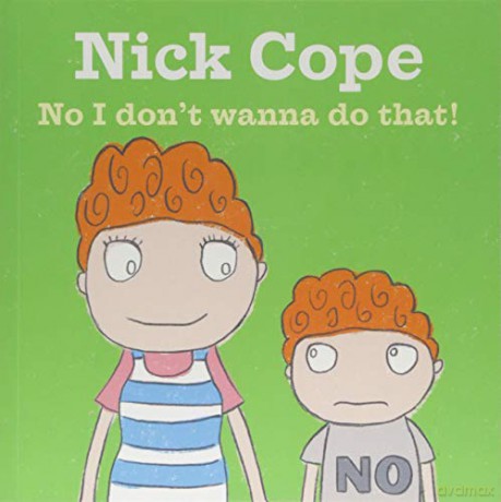 No I Don't Wanna Do That! (Nick Cope) - Nick Cope [KSIĄŻKA]