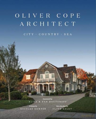 Oliver Cope Architect: City Country Sea - Clive Oliver Cope Architect [KSIĄŻKA]