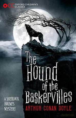 Oxford Children's Classics: The Hound of the Baskervilles - Arthur Conan Doyle [KSIĄŻKA]