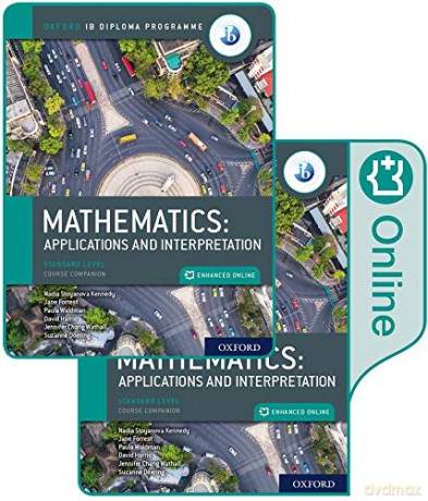 Oxford IB Diploma Programme: IB Mathematics: applications and interpretation, Standard Level, Print and Enhanced Online Course Book Pack - Jane Forrest [KSIĄŻKA]