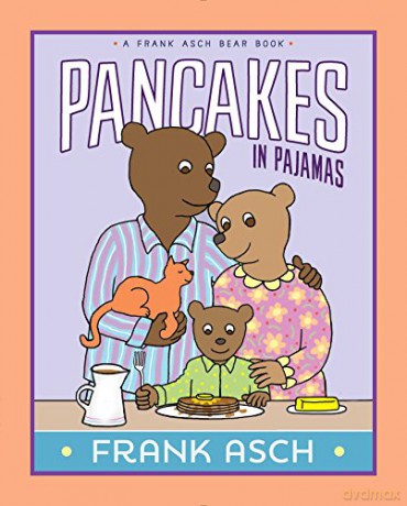 Pancakes in Pajamas (Frank Asch Bear Book) - Frank Asch [KSIĄŻKA]