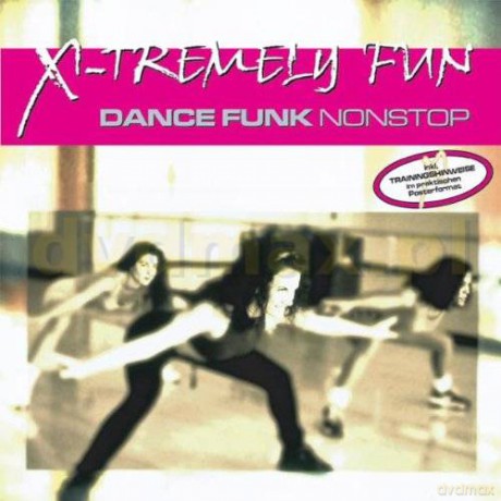 X-Tremely Fun - Dance Funk [CD]