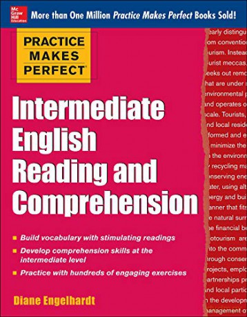 Practice Makes Perfect Intermediate English Reading and Comprehension (Practice Makes Perfect Series) - Diane Engelhardt [KSIĄŻKA]