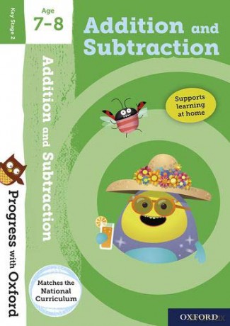 Progress with Oxford: Addition and Subtraction Age 7-8 - Giles Clare [KSIĄŻKA]