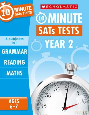 Quick test grammar, reading and maths activities for children ages 6-7 (Year 2). Perfect for Home Learning. (10 Minute SATs Tests) - Shelley Welsh [KSIĄŻKA]
