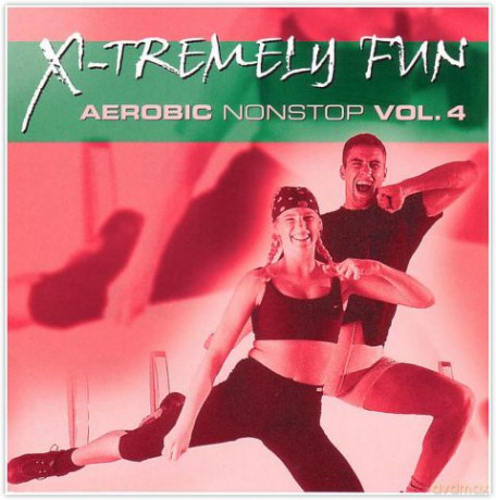X-Tremely Fun - Aerobic Vol. 4 [CD]
