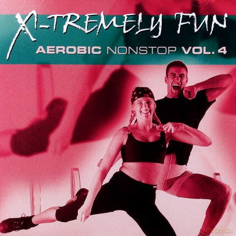 X-Tremely Fun - Aerobic Vol. 4 [CD]