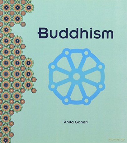 Religions Around the World: Buddhism - Anita Ganeri [KSIĄŻKA]