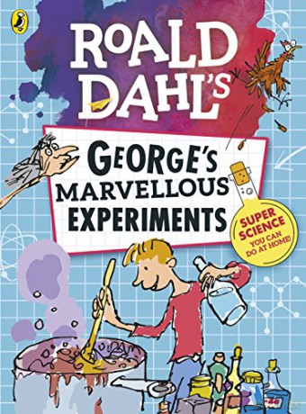 Roald Dahl: George's Marvellous Experiments - Quentin Blake [KSIĄŻKA]