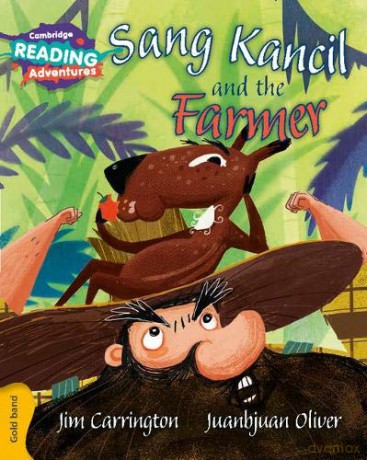 Sang Kancil and the Farmer Gold Band (Cambridge Reading Adventures) - Jim Carrington [KSIĄŻKA]