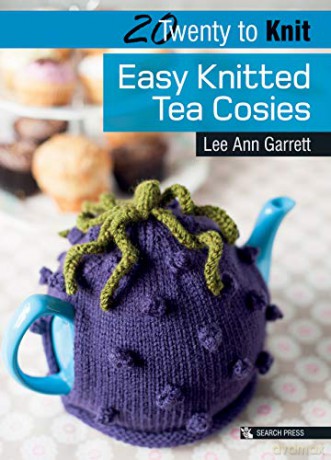 Search Press Easy Knitted Tea Cosies (Twenty to Make) - Lee Ann Garrett [KSIĄŻKA]