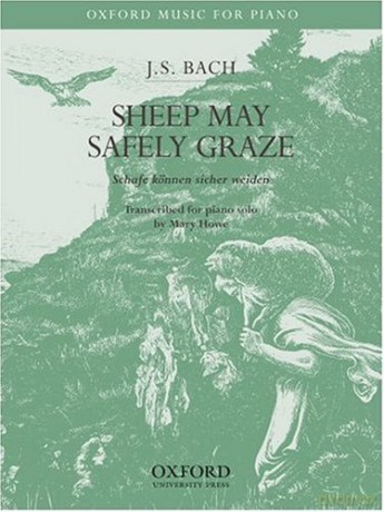 Sheep may safely graze: Piano solo version - Mary Howe [KSIĄŻKA]