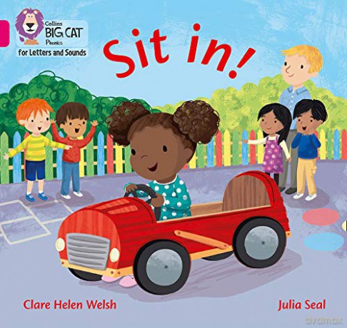 Sit in!: Band 01A/Pink A (Collins Big Cat Phonics for Letters and Sounds) - Clare Helen Welsh [KSIĄŻKA]