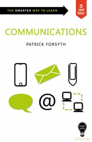 Smart Skills: Communication - Patrick Forsyth [KSIĄŻKA]