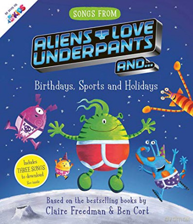 Songs From Aliens Love Underpants - Claire Freedman [KSIĄŻKA]
