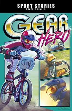 Sport Stories Graphic Novels: Gear Hero - Jake Maddox [KSIĄŻKA]