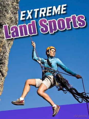 Sports to the Extreme: Extreme Land Sports - Erin K. Butler [KSIĄŻKA]
