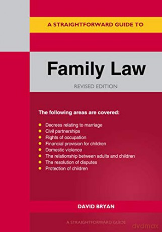 Straightforward Guide to Family Law, A: Revised Edition 2021 - David Bryan [KSIĄŻKA]