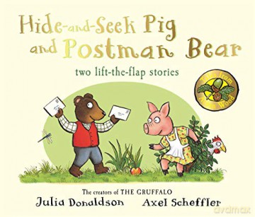 Tales From Acorn Wood: Hide-and-Seek Pig and Postman Bear - Julia Donaldson [KSIĄŻKA]