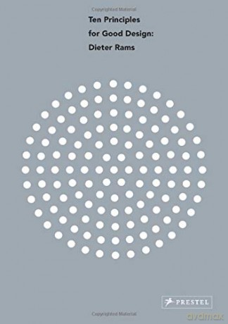 Ten Principles for Good Design: Dieter Rams - Cees W De Jong [KSIĄŻKA]