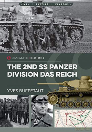 The 2nd SS Panzer Division Das Reich: CIS0002 (Casemate Illustrated) - Yves Buffetaut [KSIĄŻKA]