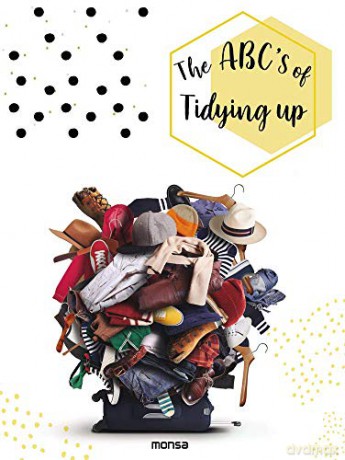 The ABCs of Tidying Up - Natalia Geci [KSIĄŻKA]
