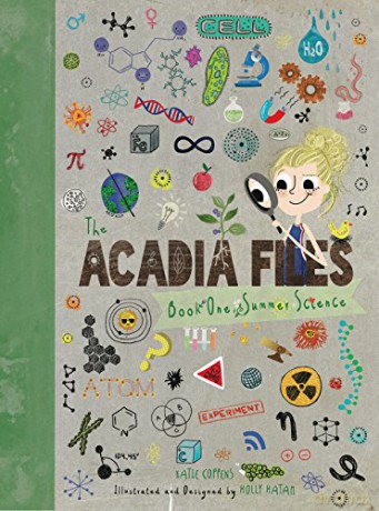 The Acadia Files: Book One, Summer Science: 1 (Acadia Science) - Katie Coppens [KSIĄŻKA]