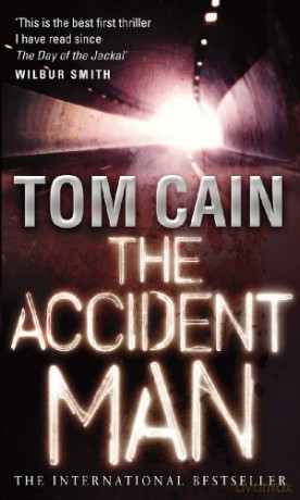 The Accident Man - Tom Cain [KSIĄŻKA]