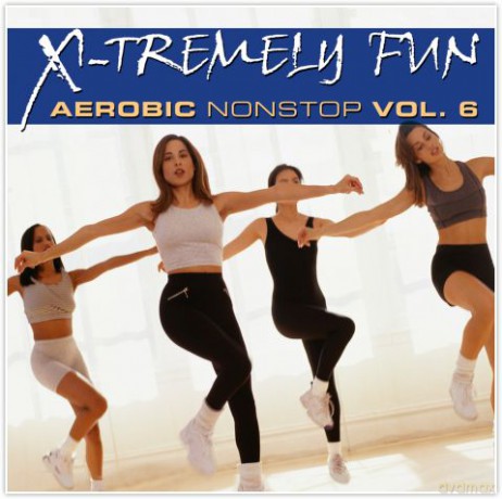X-Tremely Fun - Aerobic Vol. 6 [CD]