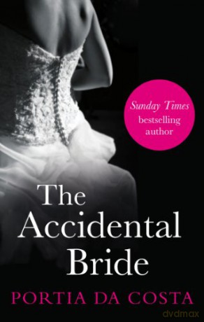 The Accidental Bride (Black Lace) - Portia Da Costa [KSIĄŻKA]