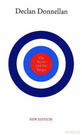 The Actor and the Target - Declan Donnellan [KSIĄŻKA]