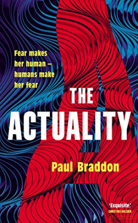 The Actuality - Paul Braddon [KSIĄŻKA]