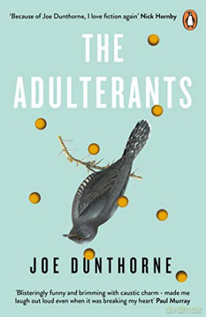 The Adulterants - Joe Dunthorne [KSIĄŻKA]